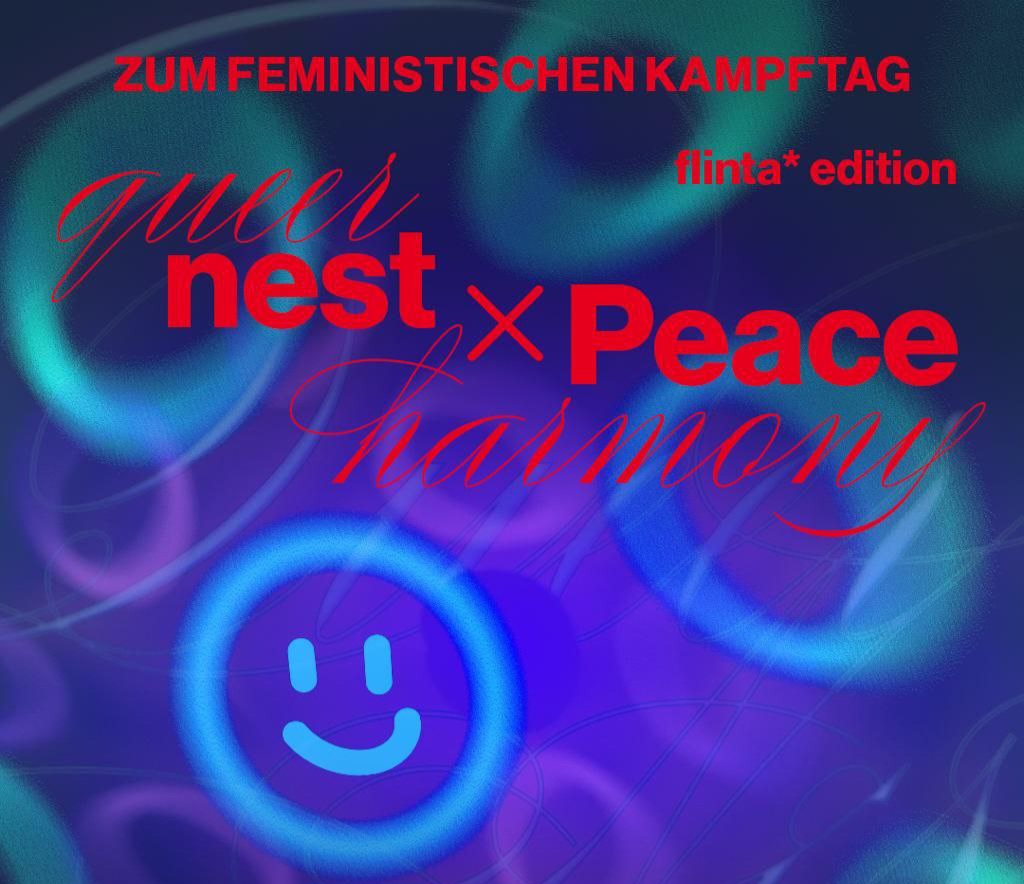 FLINTA ONLY: Peace Harmony x Queernest